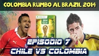 Colombia rumbo a Brazil 2014 EP 7 Chile vs Colombia FIFA14FIFA WORLD CUP BRAZIL 2014 [upl. by Cook22]