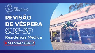 SUSSP 2024  R1 Acesso Direto  Revisão de Véspera Dominada  Domine a prova de residência médica [upl. by Atrim]