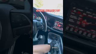 STRIKER HELLCAT POV challenger car hellcat stolen shorts [upl. by Aruasi896]