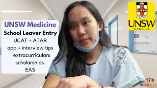 How to get into UNSW Medicine Year 12 HSC Entry ATAR UCAT Interview amp EAS [upl. by Quirita95]