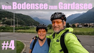 Vom Bodensee zum Gardasee 4 [upl. by Adneral]