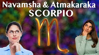 Scorpio Navamsha amp Atmakaraka [upl. by Ingunna]