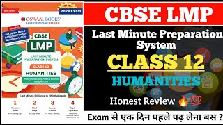 Oswaal LMP Last Minute Preparation System Class 12 Humanities Stream  Review  2024 [upl. by Eciram]