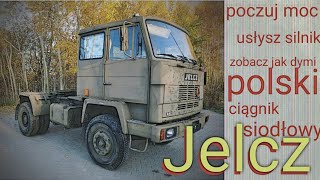 Odpalam wspaniały polski ciągnik siodłowy Jelcz [upl. by Derril]