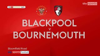 Blackpool vs Bournemouth match day vlog [upl. by Nored]