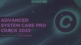 ADVANCED SYSTEMCARE PRO 16 FREE  FREE DOWNLOAD 2023 [upl. by Darraj780]