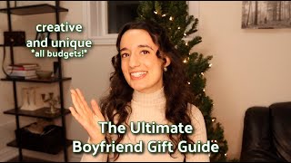 BEST GIFTS TO GET YOUR BOYFRIEND The Ultimate Gift Guide creative unique all budgets [upl. by Aliakam346]