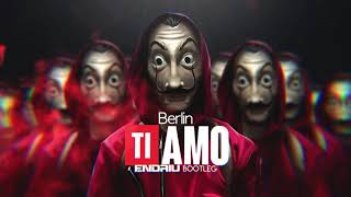 Berlin  Ti Amo ENDRIU BOOTLEG Free Download 2020 [upl. by Amaj826]