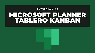 5 Tipos de agrupaciones y filtros en Microsoft Planner  Tablero Kanban [upl. by Natan]