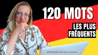 🇩🇪 LES 120 MOTS LES PLUS FRÉQUENTS en allemand pour bien débuter [upl. by Niemad75]