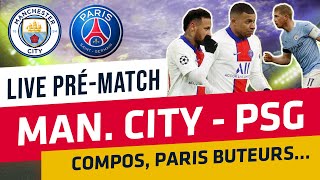 LIVE prématch  Analyse et pronostic CITY PSG compo paris buteurs… [upl. by Dove138]