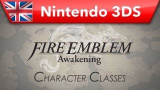 Fire Emblem Awakening  Tutorial 2  Character Classes Nintendo 3DS [upl. by Wakeen]