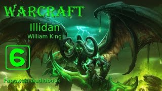 Warcraft Illidan  Fanowski Audiobook cz6 [upl. by Aubrey]