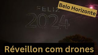 Belo Horizonte  Réveillon com show de drones 🛸 [upl. by Durno]