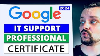 Google it Support Professional Certificate Review  2024 Coursera Review [upl. by Yedsnil]