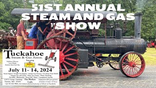 Tuckahoe 51st Annual Steam and Gas Show 07122024 [upl. by Saundra]