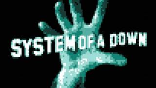 System Of a Down  Vicintiy Of Obscenity  8 Bit [upl. by Relyat]