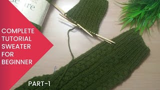 complete tutorial woolen sweater for beginners part1 [upl. by Mehalek]