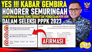 KABAR GEMBIRA  HONORER DALAM ATURAN MENPAN RB SELEKSI PPPK 2023 [upl. by Oaoj]