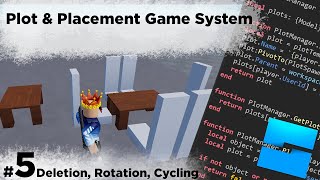 How to create a Plot Placement System in Roblox 5  Rotation Deletion and Multiple Objects [upl. by Finkelstein812]