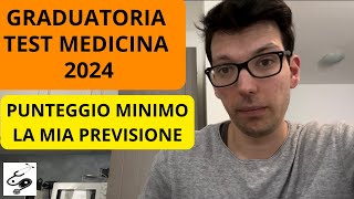 GRADUATORIA TEST MEDICINA 2024  PUNTEGGIO MINIMO PER ATENEO  med ages [upl. by Dibbell254]