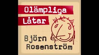 Björn Rosenström Olämpliga låtar  Korv med bröd [upl. by Pich]