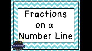 Fractions on a Number Line  Mr Pearson Teaches 3rd Grade [upl. by Lampert]