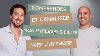 🌸 TRAVAILLER SON HYPERSENSIBILITÉ AVEC LAUTOHYPNOSE [upl. by Neroc]