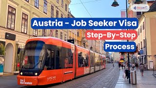 Austria Job Seeker Visa 2024  StepbyStep Process [upl. by Delano]