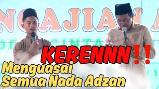 KH ANWAR ZAHID TERBARU 2024  KEREN ‼️ BISA MENGUASAI SEMUA NADA ADZAN [upl. by Scarlet]