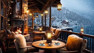 Winter Cozy Porch Ambience ☕ Snowy Day with Relaxing Piano Jazz Music Snowfall and Fireplace Sounds [upl. by Ahsram93]