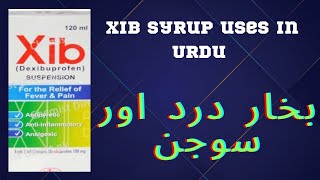 Xib syrup uses in Urdu  Dxibuprofen  pain amp fever [upl. by Naehs978]