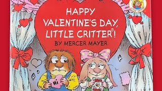 Little Critter Read Aloud Happy Valentine’s Day Little Critter [upl. by Assiruam]