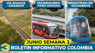 Noticias de Infraestructura de la Actualidad de Colombia  2° Semana Junio [upl. by Aloivaf]