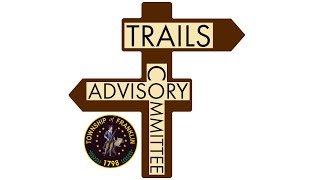 Franklin Township Trails Advisory Committee Meeting May 8 2024 [upl. by Lay]