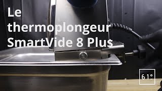 TEASER REVIEW Thermoplongeur SmartVide 8 plus de chez Sammic [upl. by Adnuhsor]