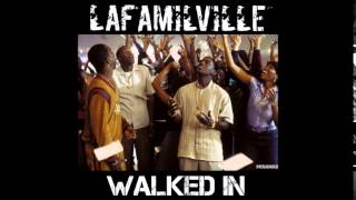 LaFamilVille  Walked In Freestyle [upl. by Nadoj]