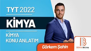 2 TYTKimya  Kimya Bilimine Katkı Sağlayanlar  Görkem ŞAHİN 2022 [upl. by Franckot167]