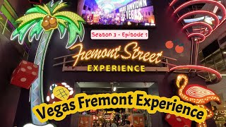 S3 E1  Fremont Street Experience in Downtown Las Vegas [upl. by Odrawde780]