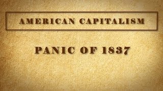 Panic of 1837 [upl. by Nottirb966]