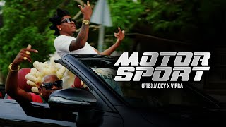 PTB Jacky x Virra  Motor Sport Prod by Nano [upl. by Myra766]