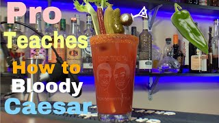 Professional Bartender Teaches How To Make A Bloody Caesar [upl. by Qirat]