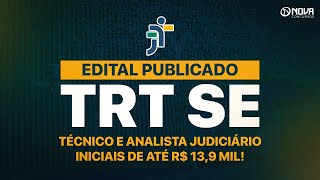 Edital Publicado TRT SE Vagas para técnico e analista com iniciais de até R 139 mil [upl. by Tsai]