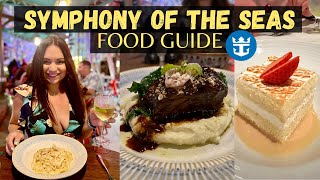 Royal Caribbeans Symphony of the Seas Food Guide  SB [upl. by Hertzog]