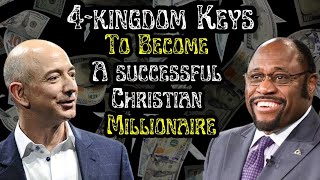 Kingdom Keys for Successful Christian Millionaire  Dr Myles Munroe Sermon  Christian Motivation [upl. by Lynsey]