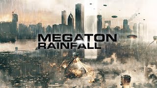 Megaton Rainfall exploring the universe [upl. by Hutchins]