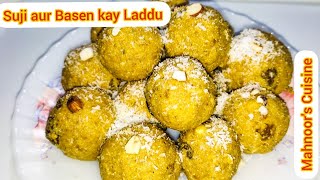 Suji aur Basen Kay Laddu by Mahnoors Cuisine [upl. by Ogata]