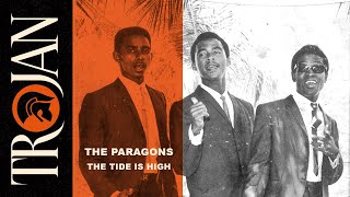 The Paragons  quotThe Tide Is Highquot Official Audio [upl. by Cindra557]