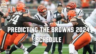 PREDICTING THE BROWNS 2024 SCHEDULE  The Daily Grossi [upl. by Kamillah]