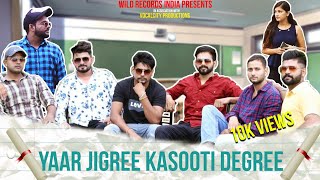 Yaar Jigree Kasooti Degree Sharry maan Wild Records  Latest New Punjabi Song 2018 [upl. by Enavi]